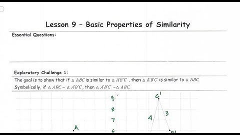 G8M3 Lesson 9 on Basic Properties of Similarity