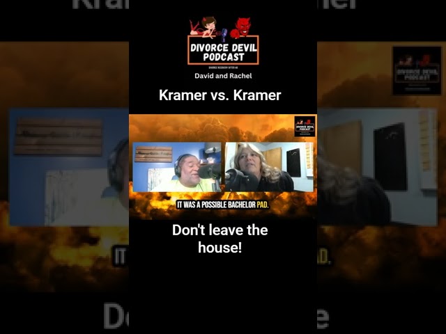 DON'T LEAVE THE HOUSE WHEN THE DIVORCE STARTS! DD 178