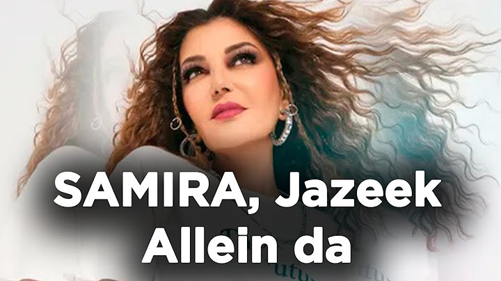 SAMIRA, Jazeek - Allein da - Radio Edit (1 hour straight)+lyrics