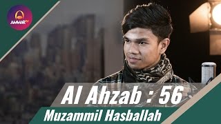 Muzammil Hasballah   Surat Al Ahzab 56