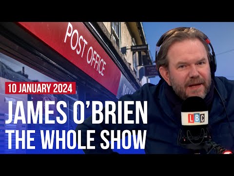 What the Post Office scandal tells us | James O'Brien - The Whole Show