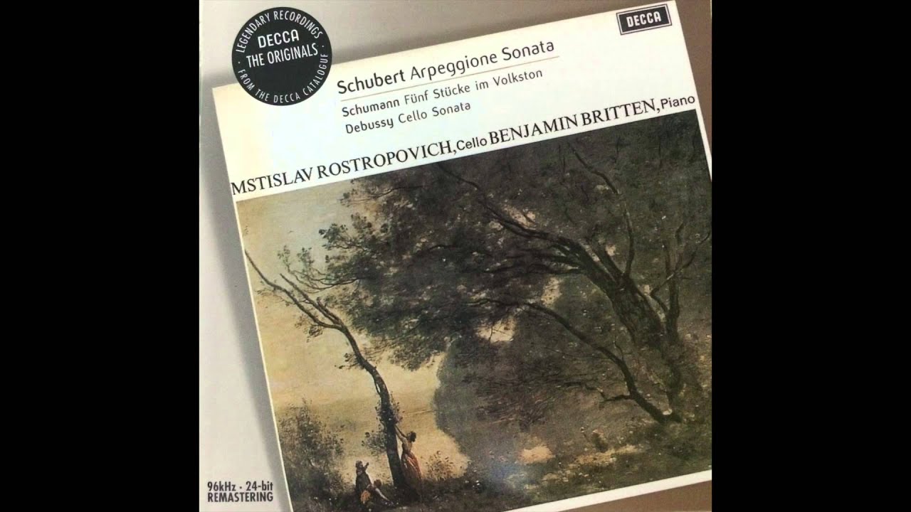 Schubert: Sonata For Arpeggione And Piano In A Minor (Rostropovich ...