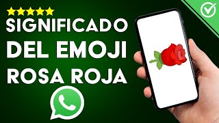 What does the red rose emoji mean on WhatsApp? - Learn how to use emojis screenshot 3