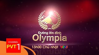 Vtv3 - Trailer Đường Lên Đỉnh Olympia Năm Thứ 23 13H00 Chủ Nhật Hàng Tuần Panel 5S Thaco