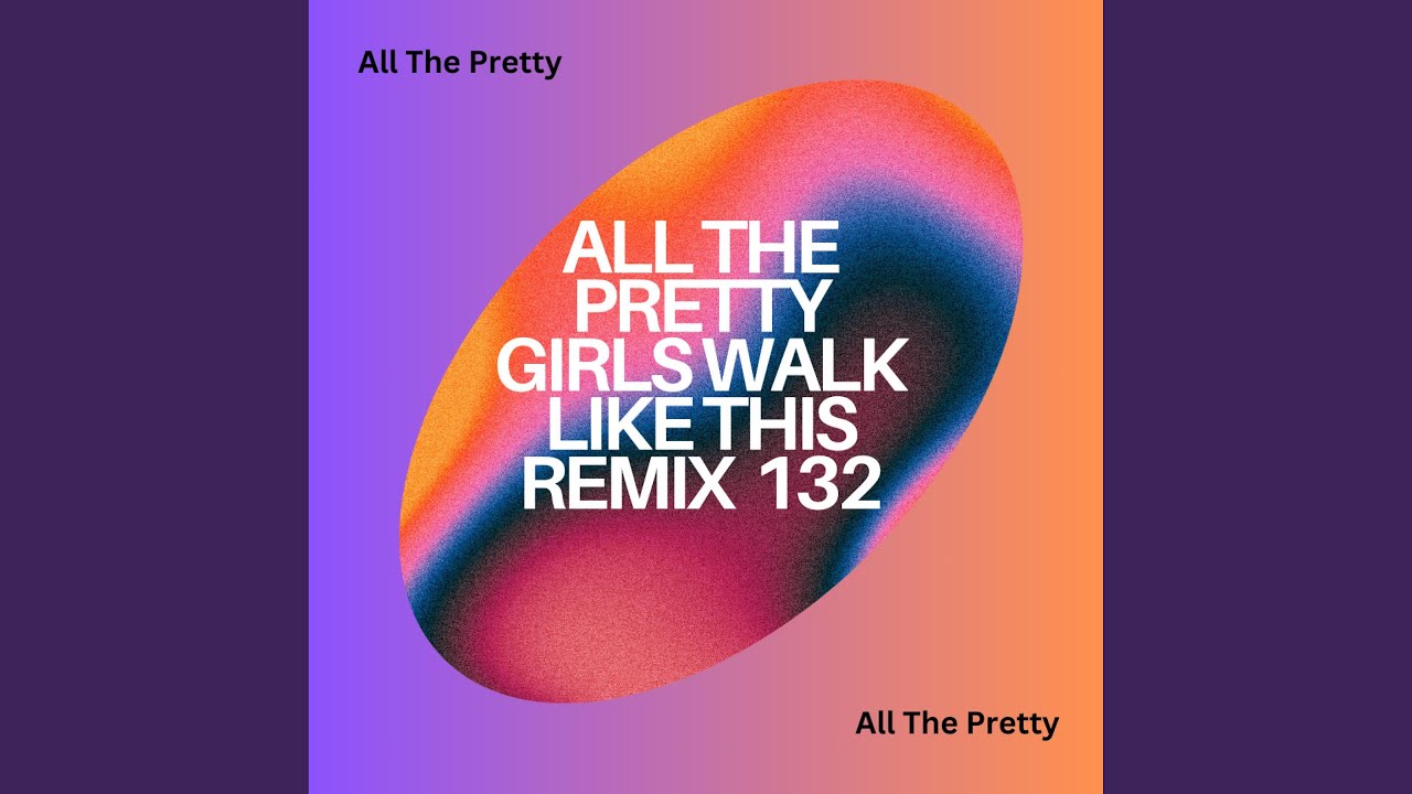 Walk In Pretty Singer All The Pretty Girls Walk Like This (Deep Satin) - YouTube