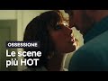 Le TRE SCENE più HOT di OSSESSIONE | Netflix Italia