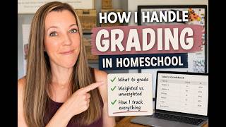 Homeschool High School: How I Grade