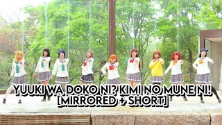 Famous [MIRRORED + SHORT] Yuuki wa doko ni? Kimi no Mune ni! - Aqours Wealth