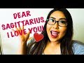 DEAR SAGITTARIUS, I LOVE YOU! (WHY I LOVE SAGITTARIUS)