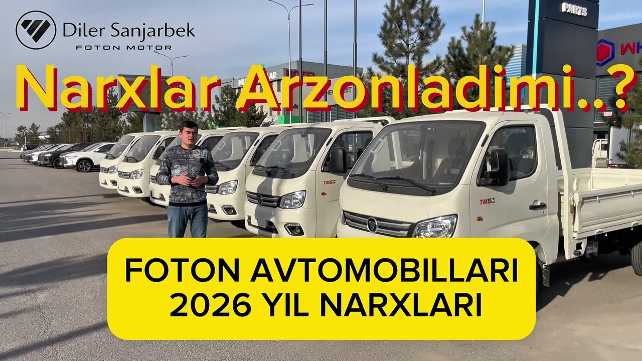 FOTON AVTOMOBILLARINING 2026 YILGI NARXLARI. +998 77 751 80 20 