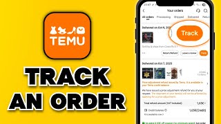 How to Track an Order on Temu (Quick & Easy)