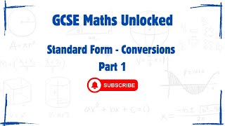 Standard Form - Conversions (Part 1) - GCSE Maths Guide