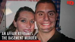 A Husband's Affair Changes a Murder Investigation | A Body in the Basement | ID