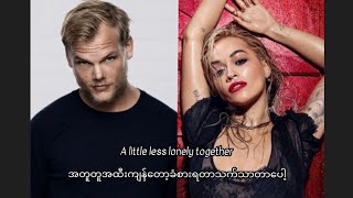 Avicii Lonely Together Ft-Rita Ora mm sub Lyrics