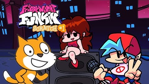 [Episode 1] Friday Night Funkin in Scratch - Notes and Basic Animation