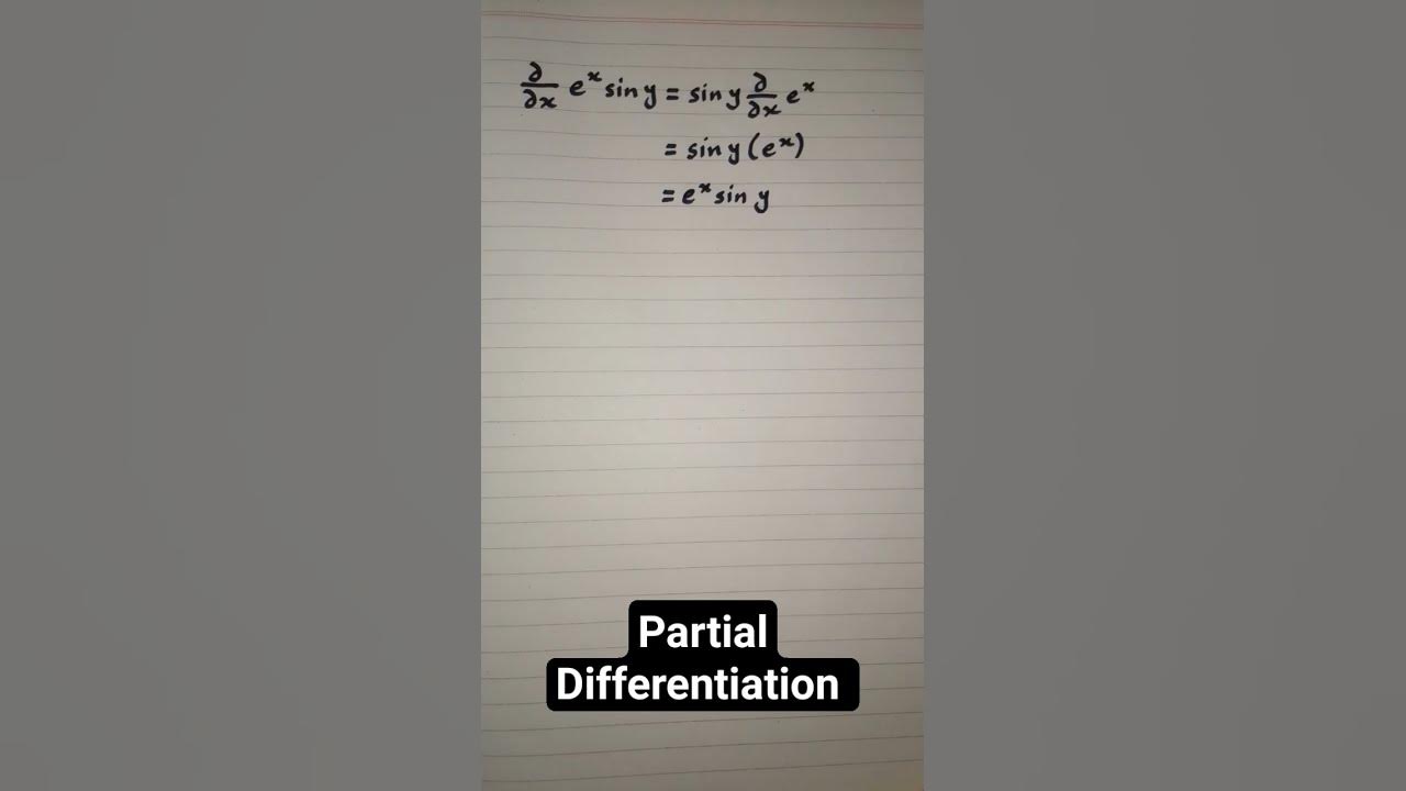 Partial Derivative Of E x Sin Y Multivariable Calculus shorts partial-derivative-of-e-x-sin-y-multivariable-calculus-shorts