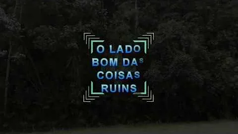 Como ver o lado bom das coisas?