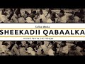 Sheekadii Qabaalka ( Radiomuqdisho )