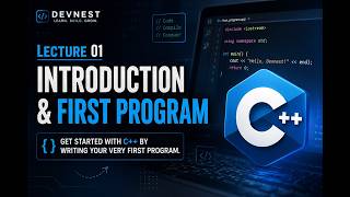 Complete C++ Course #1 | Introduction to C++ & Hello World Program
