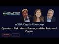 WSBA Crypto Roundup for April 10th, 2026!