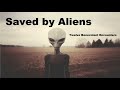 Saved by Aliens! Twelve Benevolent Encounters Mp3 Song