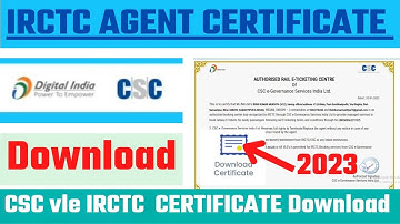 CSC vle IRCTC CERTIFICATE Download kaise kare 2023 । Irctc Agent Certificate CSC vle download kare