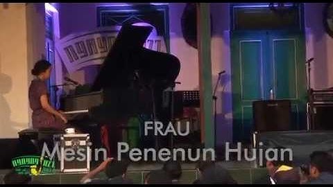 Frau - Mesin Penenun Hujan live at Ngayogjazz 2014