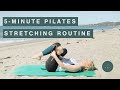 5-Minute Pilates Stretching Routine