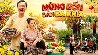 Phim Hài Hoài Linh - MÙNG BỐN BÁN BA KHÍA | PHIM HÀI TẾT VIỆT NAM MỚI HAY NHẤT | PHIM VIỆT NAM THVL