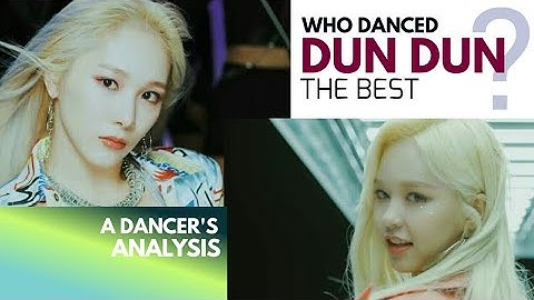 Who danced EVERGLOW DUN DUN the best? A Dancer