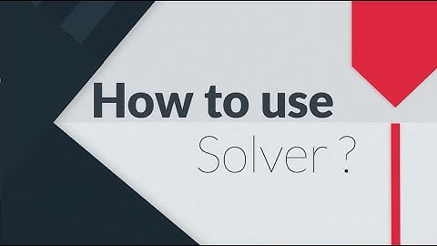 How to use a solver ?