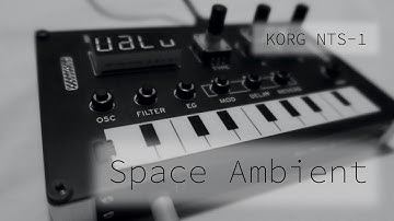 2021-12-21 space ambient - KORG NTS-1