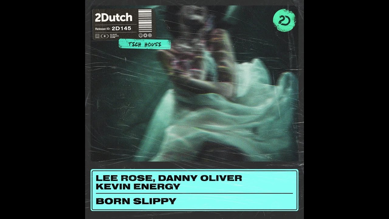 Kevin Energy, Danny Oliver, Lee Rose - Born Slippy (Extended Mix) - YouTube