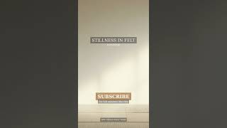 Stillness in Felt — Minimalist Jazz for Focus | KOMOREBI #shorts