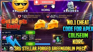 NO.1 CHEAT CODE 🧀🧀Apex Coliseum Korg is Joke with this Champ 🏆 - Get 80pts Easily 