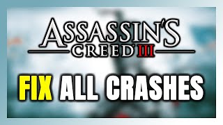 How to FIX Assassin's Creed 3 Crashing, Freezing, Not Launching, Stuck & Black Screen screenshot 5