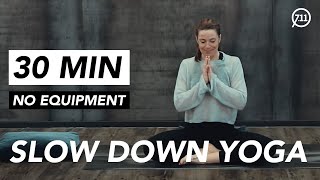 HOME WORKOUT // 30 MIN SLOW DOWN YOGA // CLAUDI