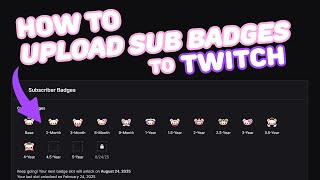 How To Upload Sub Badges to Twitch | Sub Badge Tutorial How To Upload Sub Badges to Twitch | Sub Badge Tutorial