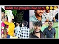 Saddi me fufa hue naraj 🤣🤣!! full vlog