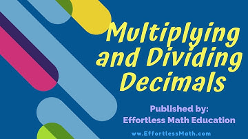 Multiplying and Dividing Decimals