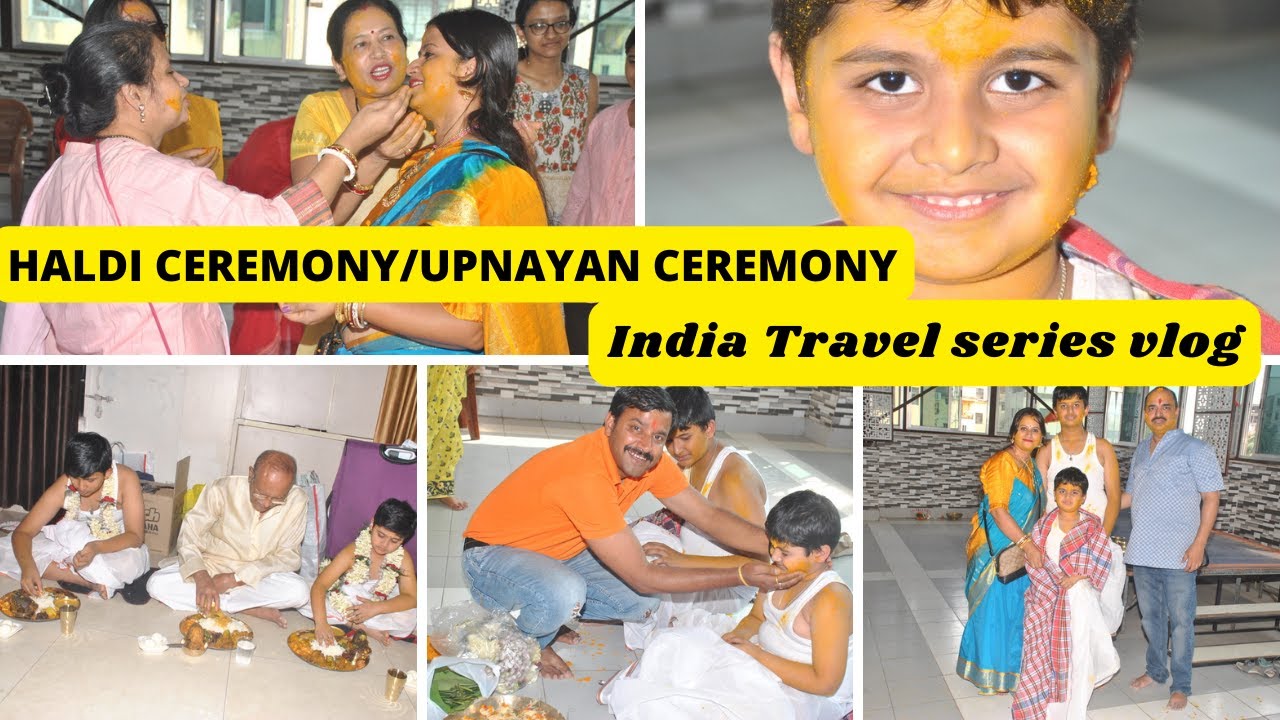 Upnayan Ceremony~Haldi function~India Travel series vlog~Indian vlogger~Bengali Function~poite