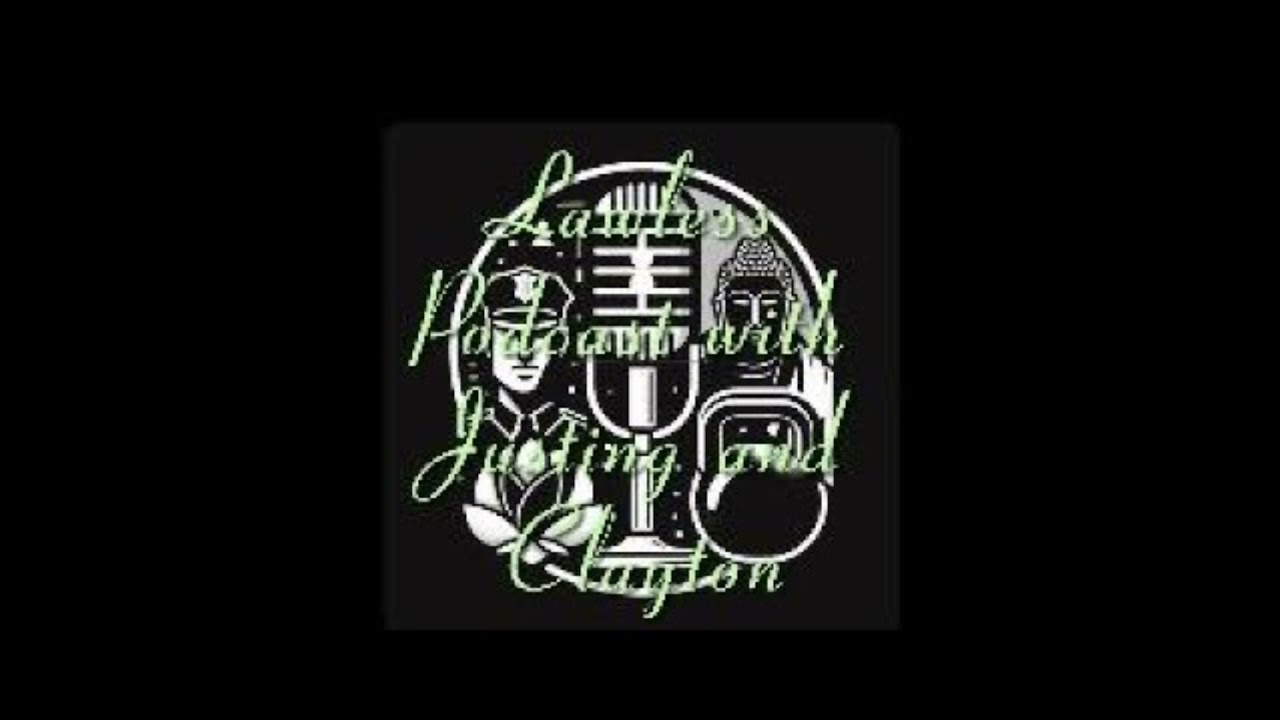 🎙️ Accidentally Always Right | Lawless Podcast with Justin & Clayton