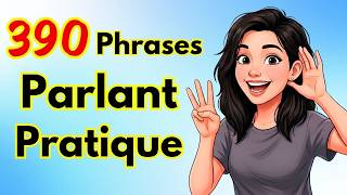 390 French Sentences 🇫🇷 Family Life (A1-A2) | Parler Français Facilement | French Podcast