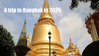 A trip to Bangkok in 2025