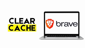 How to Clear Cache in Brave Browser