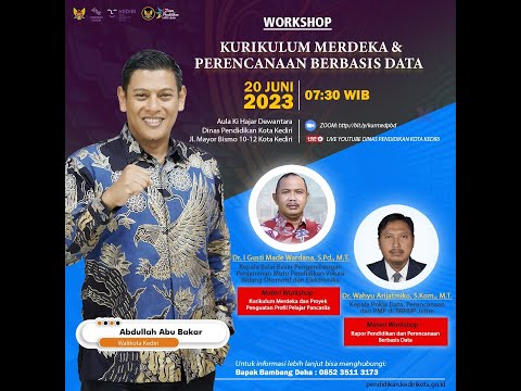 WORKSHOP KURIKULUM MERDEKA DAN PERENCANAAN BERBASIS DATA | 20 JUNI 2023