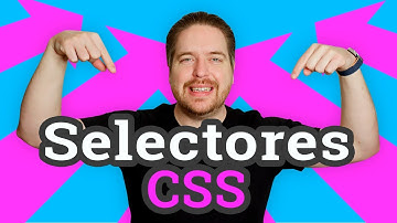 Qué son los SELECTORES CSS y cómo se usan. 👉 Aprende CSS desde CERO❗️ 📌 CURSO CSS desde CERO
