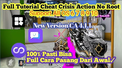 🔴 Tutorial Simpel Cheat Crisis Action No Root New Version 4.1.1