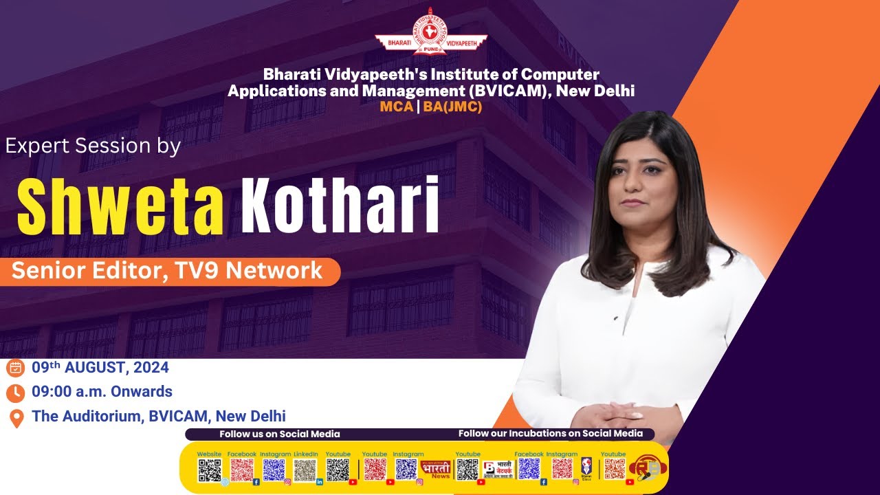 Ms. Shweta Kothari  | Senior Editor, TV9 Network, TEDx Speaker | Induction Programme | BVICAM