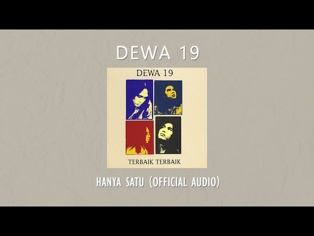 Dewa 19 - Hanya Satu  | Official Audio Video class=